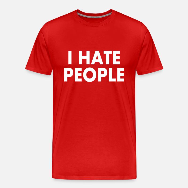 I hate people - Männer Premium Bio T-Shirt - Rot