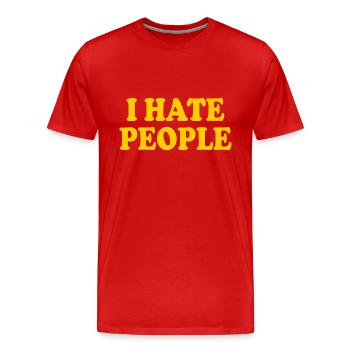 I hate people - T-shirt bio Premium Homme - rouge - Devant - Damien (186cm)