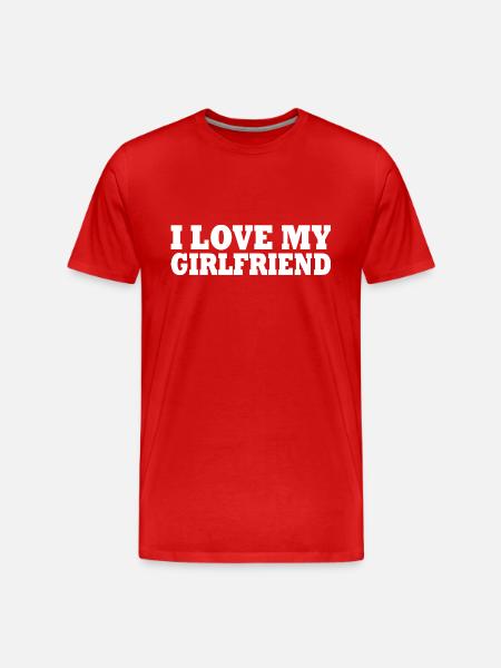 I love my girlfriend - Men's Premium Organic T-Shirt - red