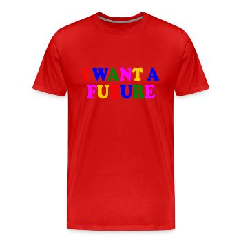 I want a future - Men's Premium Organic T-Shirt - red - Front - Damien (186cm)