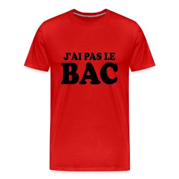 J'ai pas le bac - T-shirt bio Premium Homme - rouge - Devant - Damien (186cm)