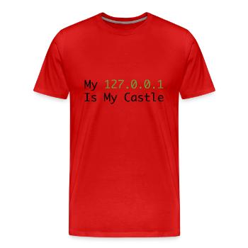 My 127.0.0.0.1 Is My Castle - Men's Premium Organic T-Shirt - red - Front - Damien (186cm)