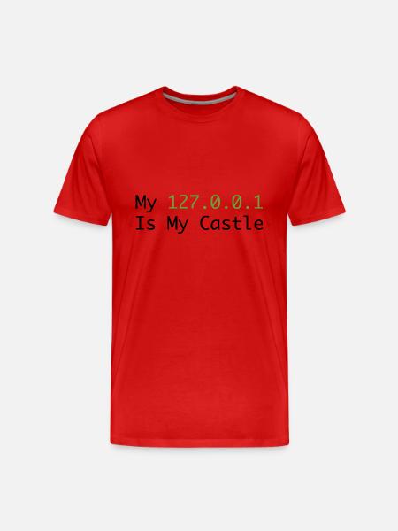 My 127.0.0.0.1 Is My Castle - Men's Premium Organic T-Shirt - red