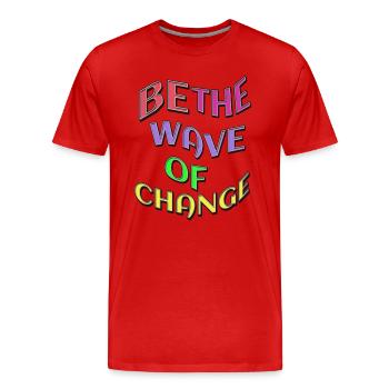 Be the wave of change - Men's Premium Organic T-Shirt - red - Front - Damien (186cm)