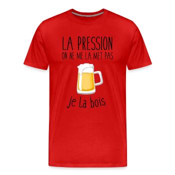 La pression on ne me la met pas je la bois - T-shirt bio Premium Homme - rouge - Devant - Damien (186cm)