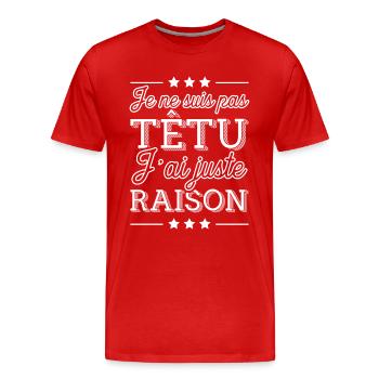 Têtu t-shirt drôle - T-shirt bio Premium Homme - rouge - Devant - Damien (186cm)