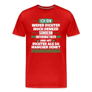Ni poète ni penseur, mais informaticien - T-shirt bio Premium Homme - rouge - Devant - Damien (186cm)
