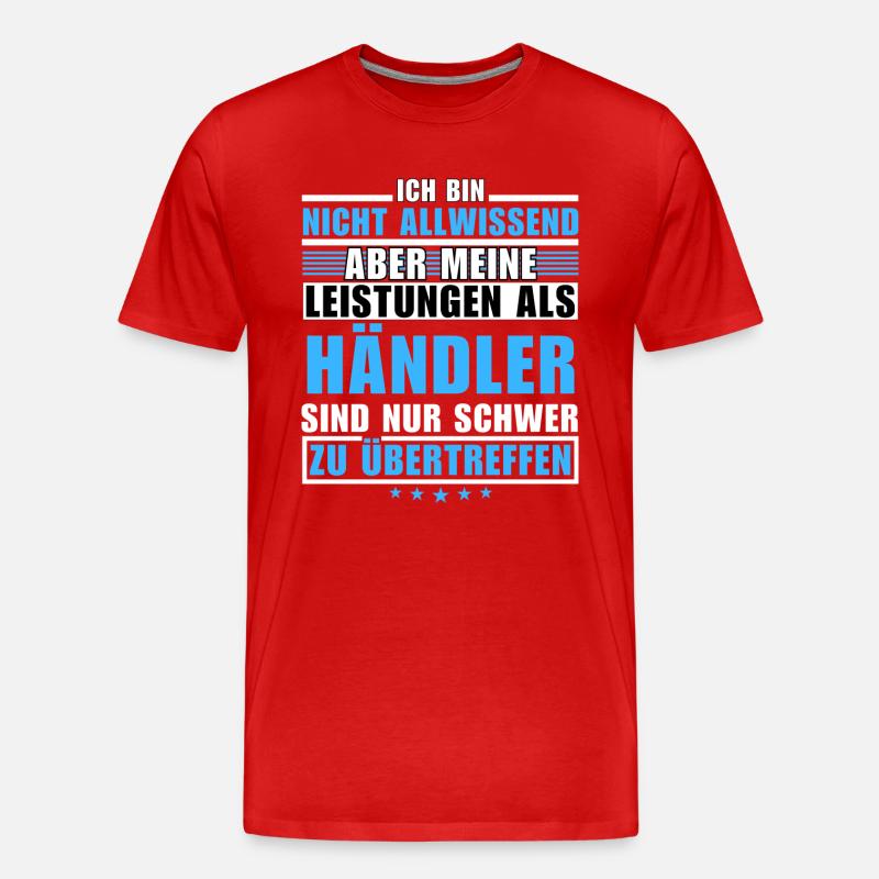 Unübertroffene Leistung als Händler - Männer Premium Bio T-Shirt - undefined