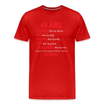 69 Jahre alte Geburtstagsfrau Mann lustige Geschenkidee - Männer Premium Bio T-Shirt - Rot - Vorne - Damien (186cm)
