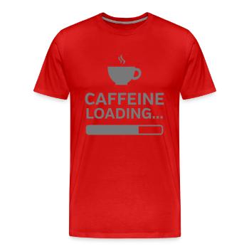 Caffeine Loading... - T-shirt bio Premium Homme - rouge - Devant - Damien (186cm)