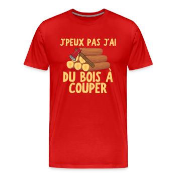J peux pas j ai du bois à couper - T-shirt bio Premium Homme - rouge - Devant - Damien (186cm)