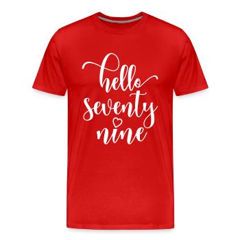 Bonjour Soixante-dix neuf Mignon anniversaire de 79 ans - T-shirt bio Premium Homme - rouge - Devant - Damien (186cm)