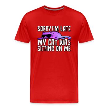 Désolé d’être en retard. Mon chat était assis sur moi. - T-shirt bio Premium Homme - rouge - Devant - Damien (186cm)