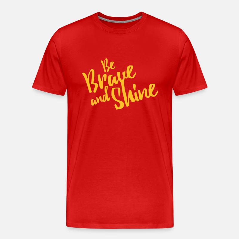 Be Brave and Shine - Männer Premium Bio T-Shirt - Rot