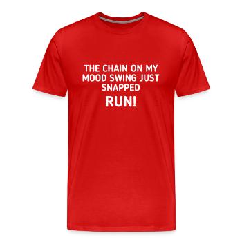 La chaîne sur mon mood swing vient de claquer run - T-shirt bio Premium Homme - rouge - Devant - Damien (186cm)