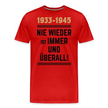 1933-1945 – Nie Wieder Ist Immer Und Überall! POS - Männer Premium Bio T-Shirt - Rot - Vorne - Damien (186cm)
