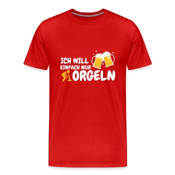 ich will einfach nur saufen party geschenk idee - Männer Premium Bio T-Shirt - Rot - Vorne - Damien (186cm)