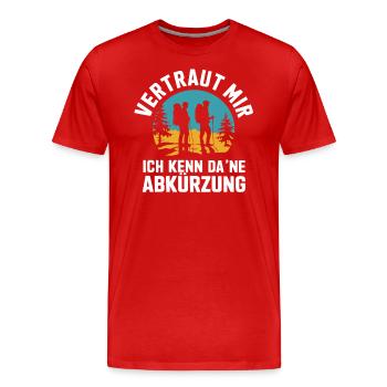 Abkürzung Schlaumeier Wandern lustig Wandertour - Männer Premium Bio T-Shirt - Rot - Vorne - Damien (186cm)