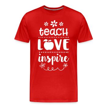 Enseigner l'amour Inspire - T-shirt bio Premium Homme - rouge - Devant - Damien (186cm)