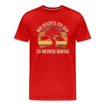 Mir Reichts Ich Geh Zu Meinem Bonsai - Männer Premium Bio T-Shirt - Rot - Vorne - Damien (186cm)