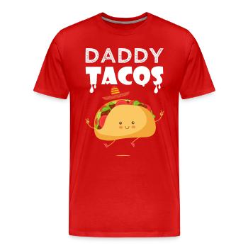 daddy taco tacos Taco Tacos cuisine mexicaine - T-shirt bio Premium Homme - rouge - Devant - Damien (186cm)