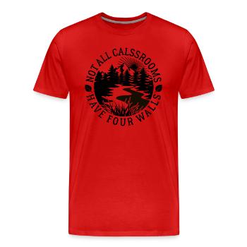 Not all classrooms have four walls - Natur - Men's Premium Organic T-Shirt - red - Front - Damien (186cm)