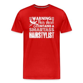Hair Stylist I'm A Smartass Hair Stylist - Men's Premium Organic T-Shirt - red - Front - Damien (186cm)