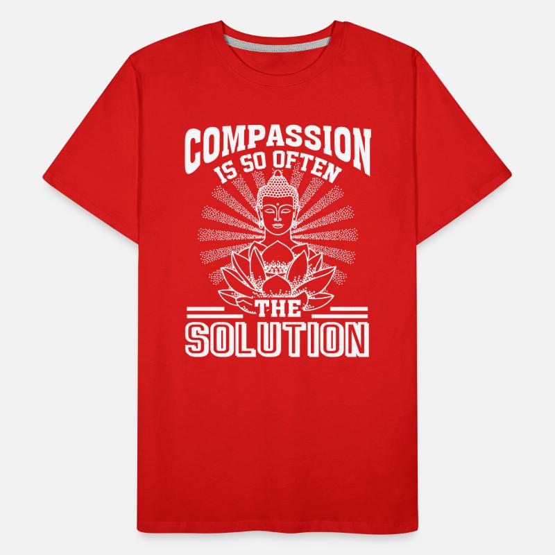 Buddha Buddha Compassion Is The Solution Men's Premium Organic T-Shirt