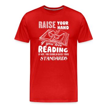 Reading If You Love Reading - Men's Premium Organic T-Shirt - red - Front - Damien (186cm)