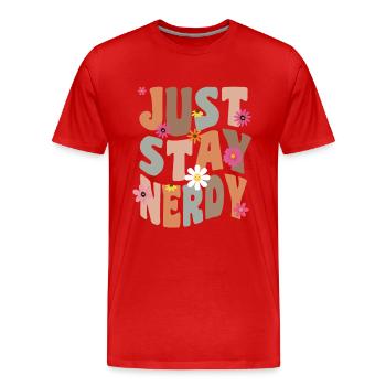 Restez nerdy - T-shirt bio Premium Homme - rouge - Devant - Damien (186cm)