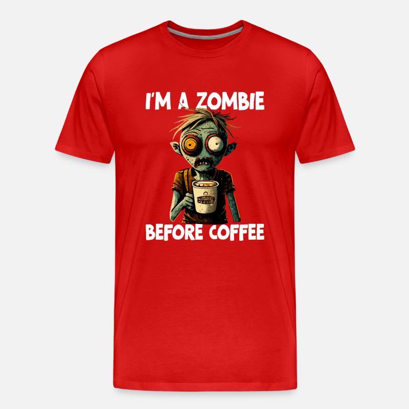 Ich bin ein Zombie vor dem Kaffee - Männer Premium Bio T-Shirt - Rot