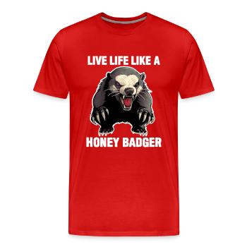 Honey Badger Vivez la vie comme un blaireau de miel - T-shirt bio Premium Homme - rouge - Devant - Damien (186cm)