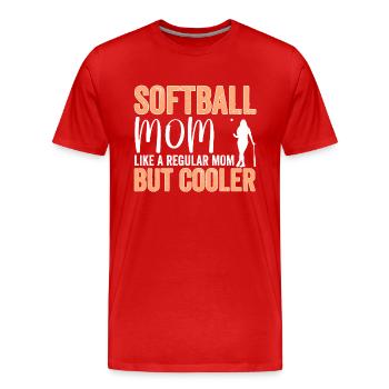 Maman De Softball Comme Une Maman Ordinaire Mais Plus Cool - T-shirt bio Premium Homme - rouge - Devant - Damien (186cm)