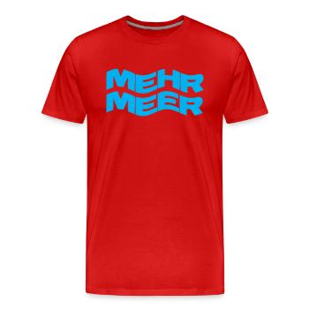 MEHR MEER - URLAUB - SOMMERURLAUB - SOMMER - SONNE - Männer Premium Bio T-Shirt - Rot - Vorne - Damien (186cm)