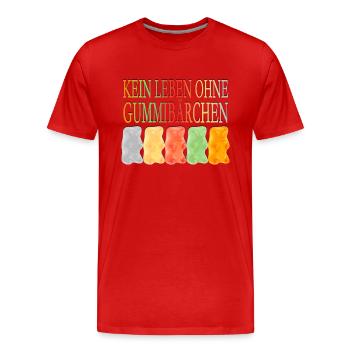 KEIN LEBEN OHNE GUMMIBÄRCHEN - Männer Premium Bio T-Shirt - Rot - Vorne - Damien (186cm)