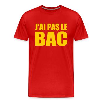 jai pas le bac - T-shirt bio Premium Homme - rouge - Devant - Damien (186cm)
