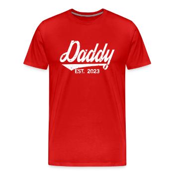 Daddy Est. 2023, Dad To Be, Schwangerschaftsankündigung - Männer Premium Bio T-Shirt - Rot - Vorne - Damien (186cm)