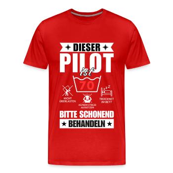 Dieser Pilot ist 70. Schonend behandeln - Männer Premium Bio T-Shirt - Rot - Vorne - Damien (186cm)