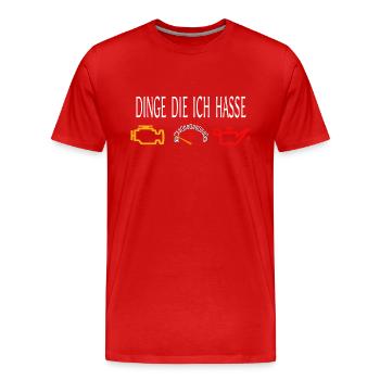 Dinge die ich hasse - Auto - Tuning - Cartuning - Männer Premium Bio T-Shirt - Rot - Vorne - Damien (186cm)