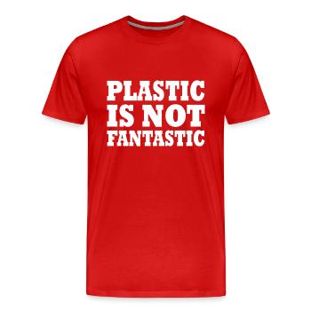 Plastic is not fantastic - Men's Premium Organic T-Shirt - red - Front - Damien (186cm)
