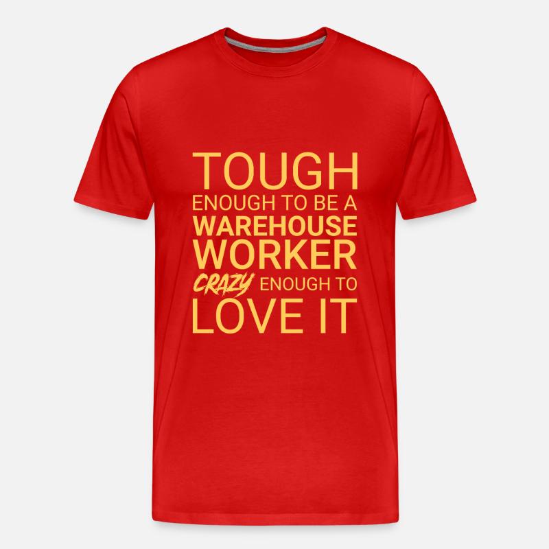 Warehouse Worker Crazy - Männer Premium Bio T-Shirt - Rot