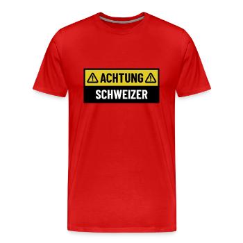 Achtung Schweizer - Regionaler Spruch - Männer Premium Bio T-Shirt - Rot - Vorne - Damien (186cm)