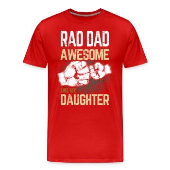 Rad Dad - Génial comme ma fille - Fist Bump - T-shirt bio Premium Homme - rouge - Devant - Damien (186cm)