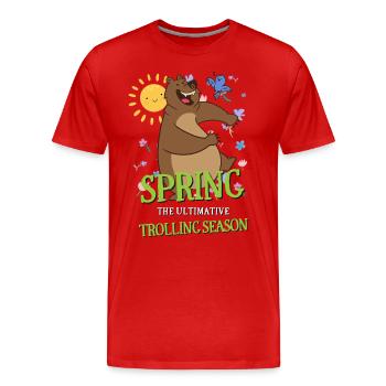 Spring The Ultimate Trolling Season Sarkasmus - Männer Premium Bio T-Shirt - Rot - Vorne - Damien (186cm)