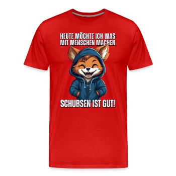 Süßer Cartoon Fuchs: "Heute Menschen schubsen" - Männer Premium Bio T-Shirt - Rot - Vorne - Damien (186cm)