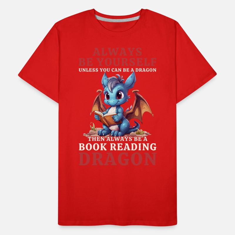 "Always Be Yourself" - Bücher lesen Blauer Drachen Männer Premium Bio T-Shirt