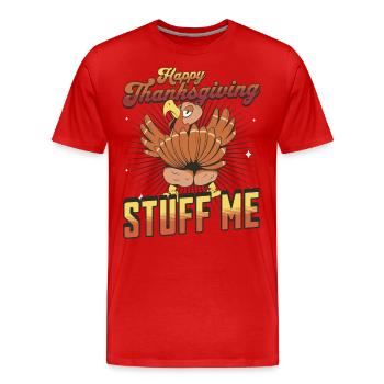 Joyeux Thanksgiving - Stuff Me Drôle de dinde - T-shirt bio Premium Homme - rouge - Devant - Damien (186cm)