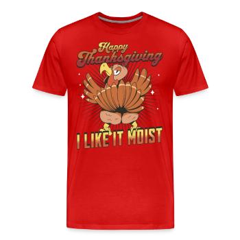 Happy Thanksgiving - I Like It Moist Funny Turkey - Männer Premium Bio T-Shirt - Rot - Vorne - Damien (186cm)