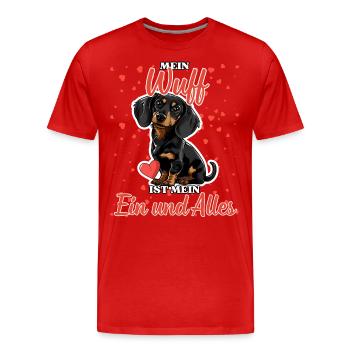 Mein Wuff ist mein Ein und Alles - Dackel Liebe - Männer Premium Bio T-Shirt - Rot - Vorne - Damien (186cm)
