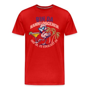 Flamingo 'Bin da kann losgehen' Design Mädelsabend - Männer Premium Bio T-Shirt - Rot - Vorne - Damien (186cm)